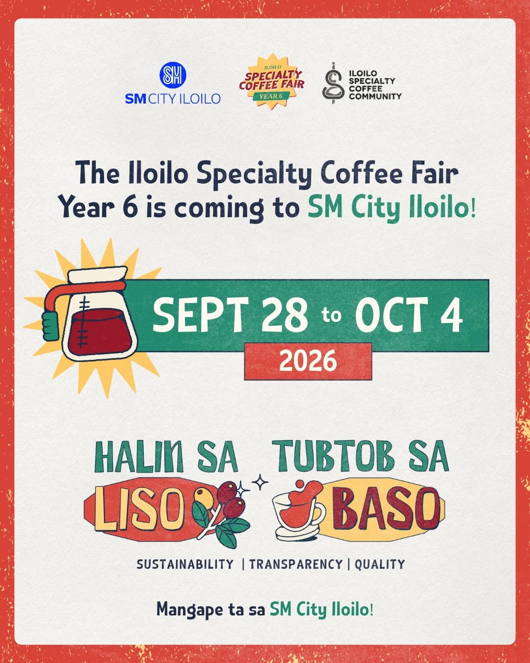 Iloilo Specialty Coffee Fair Year 6 at SM City Iloilo, September 28 to October 4, 2026